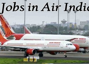 एयर इंडिया में सरकारी नौकरी का मौका : वो भी बिना परीक्षा के