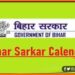 Bihar Govt Calander 2022, Bihar sarkar sarkari calander, Bihar news, Bihar govt news, Bihar hindi news, Bihar lettest news, Bihar update, Bihar khabar, Bihar hindi news, bihar hindi samachar, Bihar khabar, Bihar lettest news,